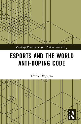 Esports and the World Anti-Doping Code