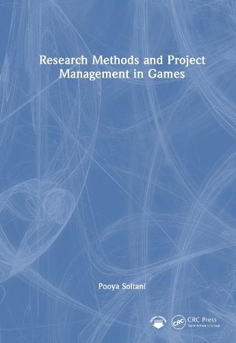 Research Methods and Project Management in Games