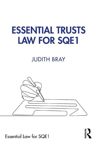 Essential Trusts Law for SQE1