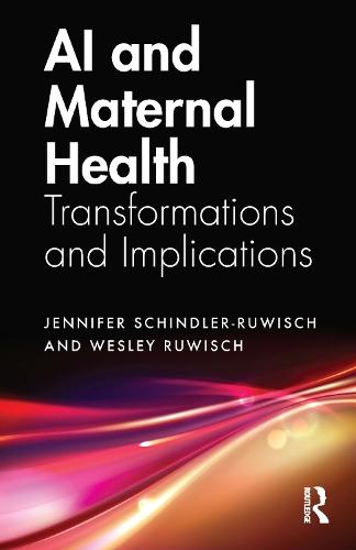 AI and Maternal Health: Transformations and Implications