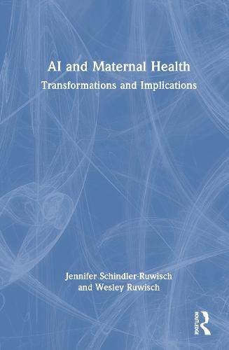 AI and Maternal Health: Transformations and Implications