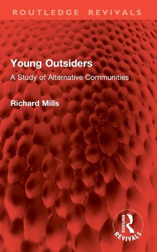 Young Outsiders: A Study of Alternative Communities