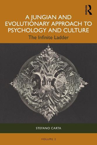 A Jungian and Evolutionary Approach to Psychology and Culture: The Infinite Ladder