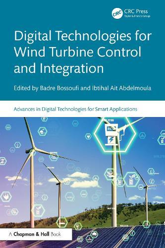 Digital Technologies for Wind Turbine Control and Integration
