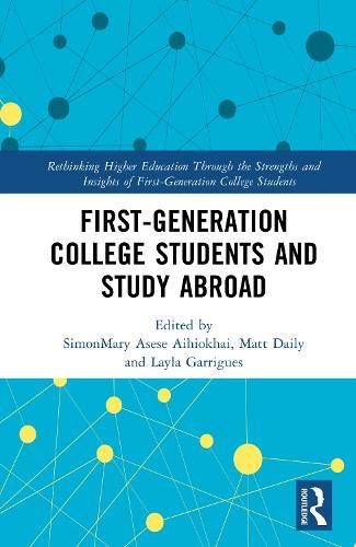 First-Generation College Students and Study Abroad