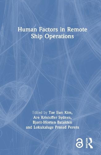Human Factors in Remote Ship Operations