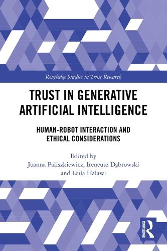 Trust in Generative Artificial Intelligence: Human-Robot Interaction and Ethical Considerations