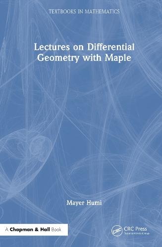 Lectures on Differential Geometry with Maple