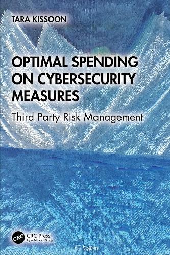 Optimal Spending on Cybersecurity Measures: Third Party Risk Management