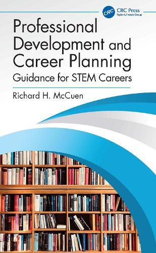 Professional Development and Career Planning: Guidance for STEM Careers