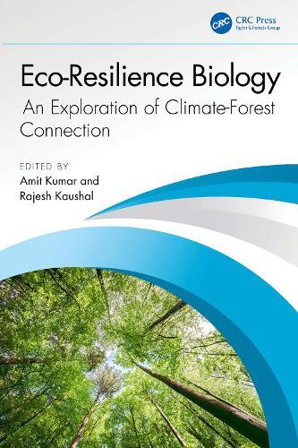 Eco-Resilience Biology: An Exploration of Climate-Forest Connection