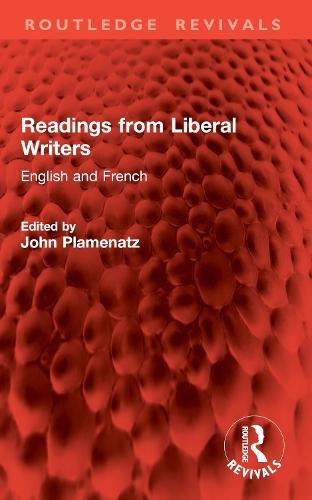 Readings from Liberal Writers: English and French