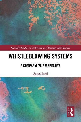 Whistleblowing Systems: A Comparative Perspective