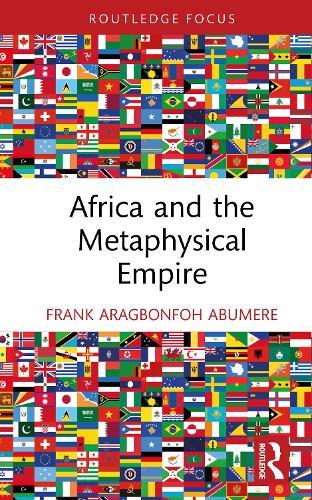 Africa and the Metaphysical Empire