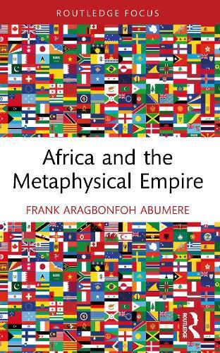 Africa and the Metaphysical Empire