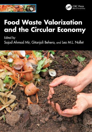 Food Waste Valorization and the Circular Economy