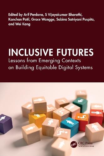 Inclusive Futures: Lessons from Emerging Contexts on Building Equitable Digital Systems