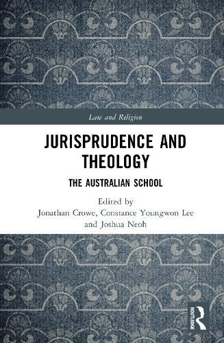 Jurisprudence and Theology: The Australian School