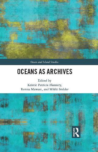 Oceans as Archives