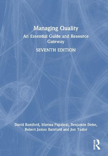 Managing Quality: An Essential Guide and Resource Gateway