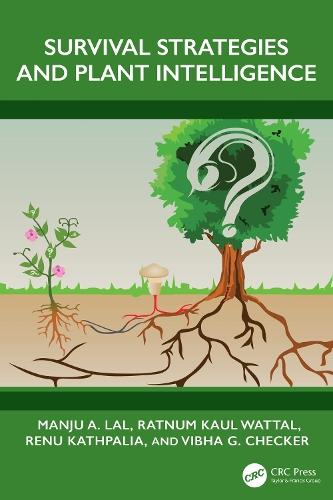 Survival Strategies and Plant Intelligence