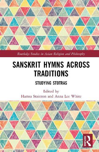 Sanskrit Hymns Across Traditions: Studying Stotras