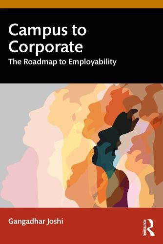 Campus to Corporate: The Roadmap to Employability