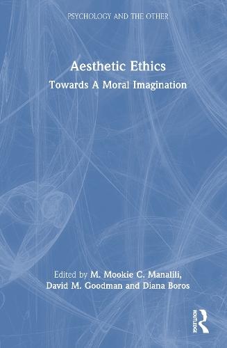Aesthetic Ethics: Towards A Moral Imagination