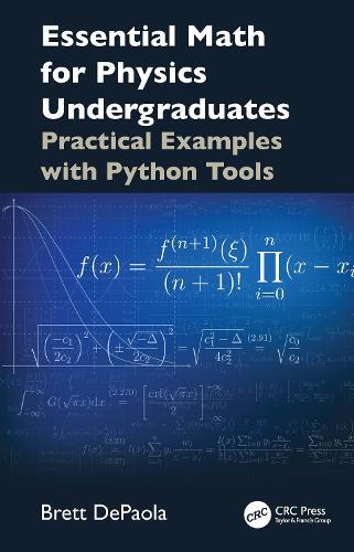 Essential Math for Physics Undergraduates: Practical Examples with Python Tools
