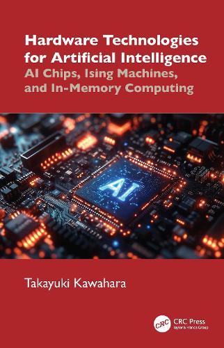 Hardware Technologies for Artificial Intelligence: AI Chips, Ising Machines, and In-Memory Computing