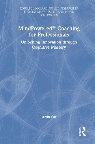 MindPowered® Coaching for Professionals: Unlocking Innovation through Cognitive Mastery