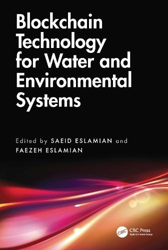 Blockchain Technology for Water and Environmental Systems
