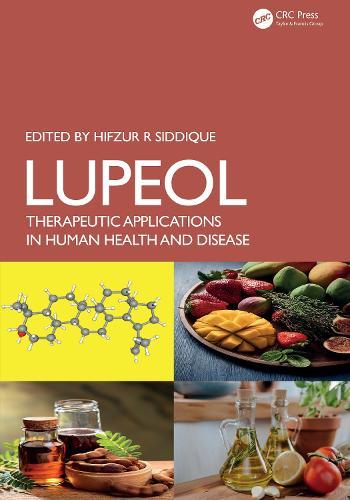 Lupeol: Therapeutic Applications in Human Health and Disease
