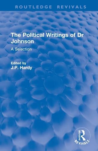 The Political Writings of Dr Johnson: A Selection