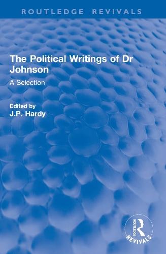 The Political Writings of Dr Johnson: A Selection