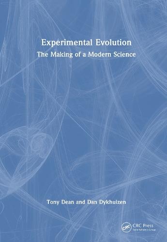 Experimental Evolution: The Making of a Modern Science
