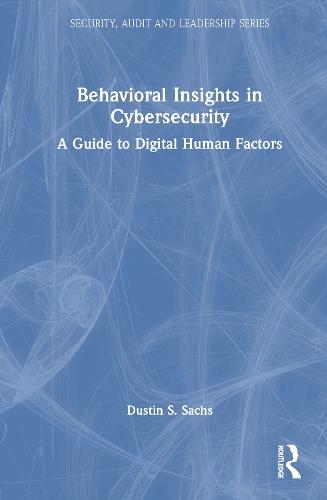 Behavioral Insights in Cybersecurity: A Guide to Digital Human Factors