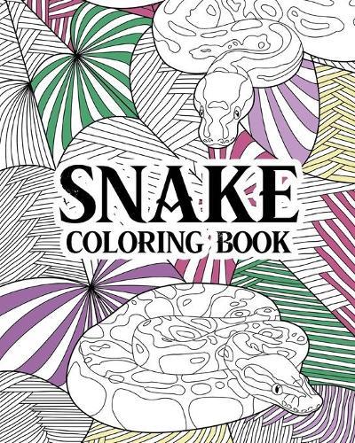 Snake Coloring Book: Animal Coloring Book, Zentangle Coloring, Quotes Coloring, Snake Lover Gifts