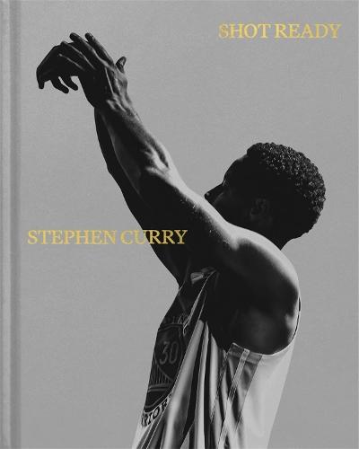 Shot Ready: An inspiring look into the mind, life and philosophy of an NBA champion