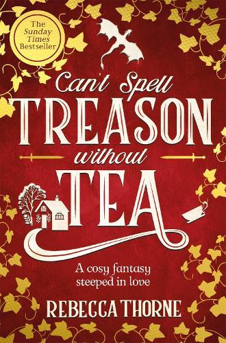 Can't Spell Treason Without Tea