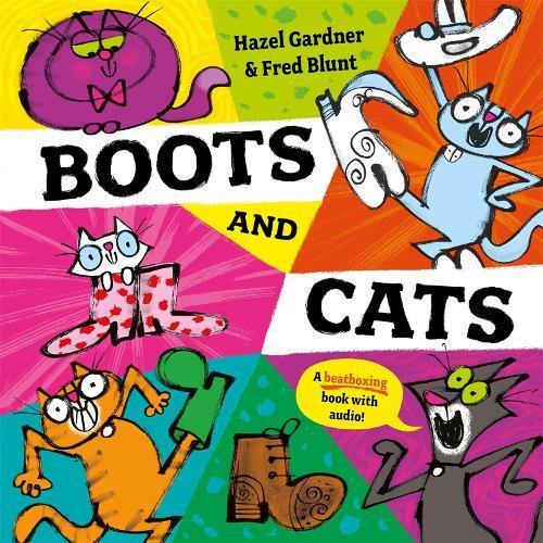 Boots and Cats: A beatboxing book with audio