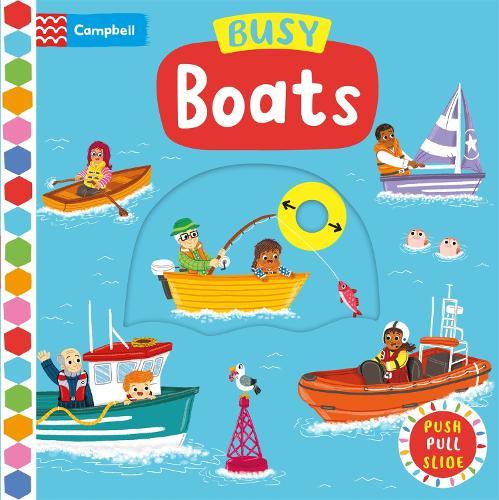 Busy Boats: A Push Pull and Slide Book