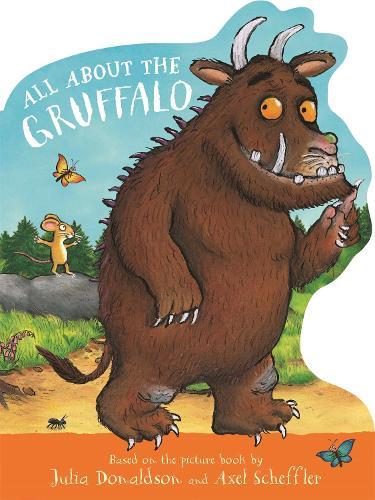 All About the Gruffalo: A shaped board book, perfect for little paws!
