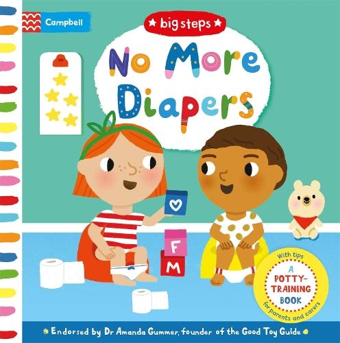 No More Diapers: A Potty Time Book