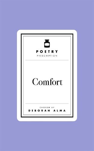 Poetry Prescription:  Comfort