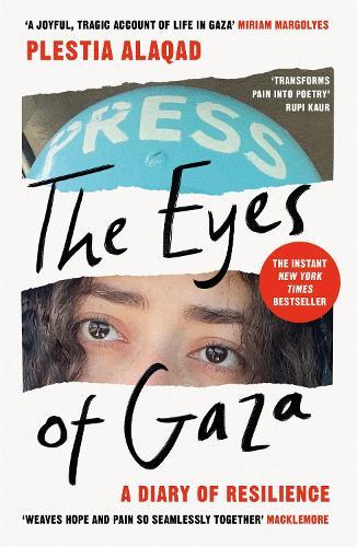 The Eyes of Gaza: A Diary of Resilience