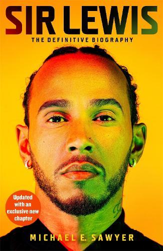 Sir Lewis: The Definitive Biography