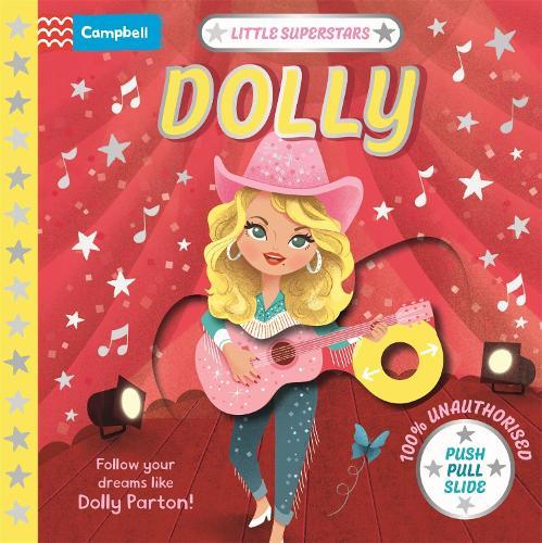 Little Superstars: Dolly: A push, pull, slide book