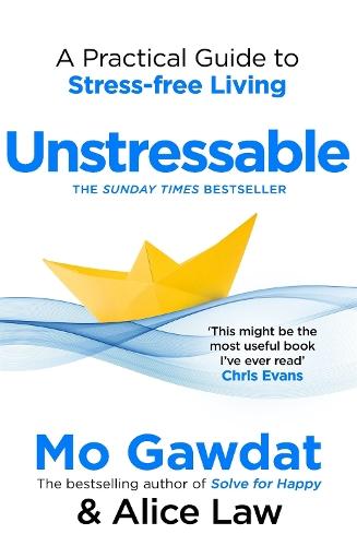 Unstressable: A Practical Guide to Stress-Free Living