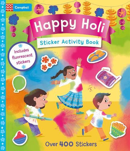 Happy Holi Sticker Activity Book: With over 400 stickers